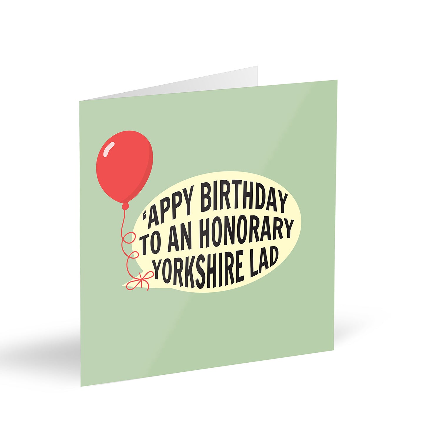 ‘Appy Birthday To An Honorary Yorkshire Lad Card