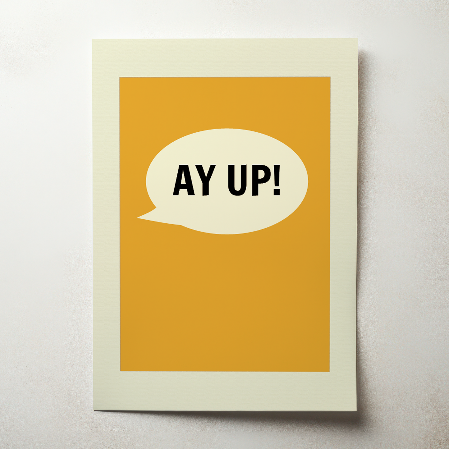 Ay Up Print