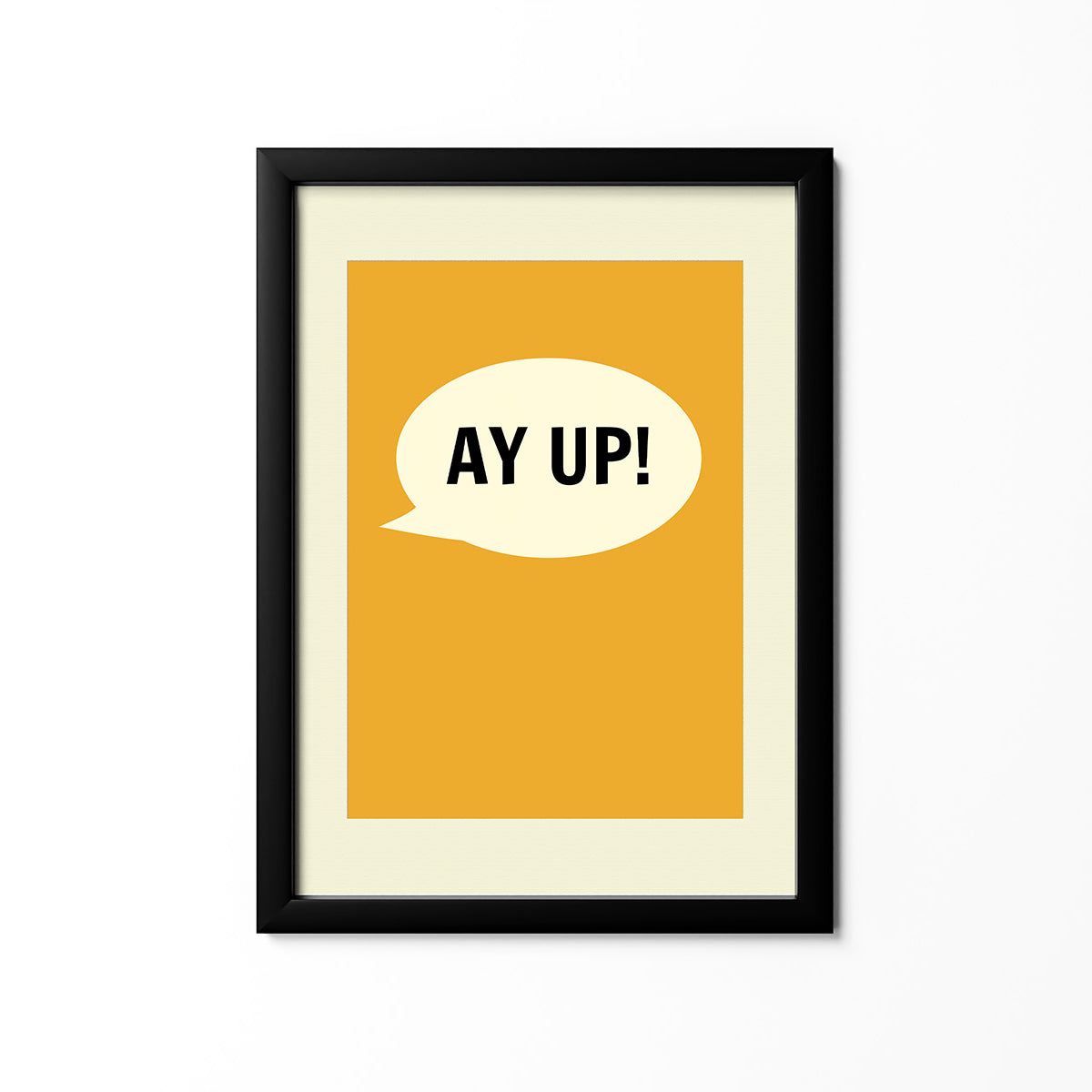 Ay Up Print