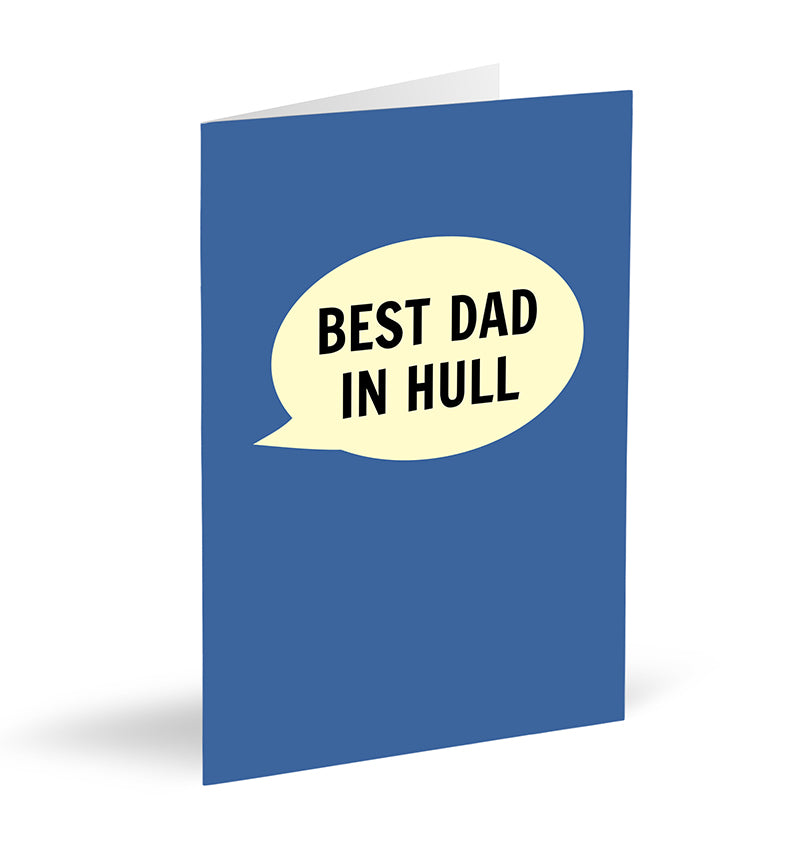 Best Dad in Hull Card