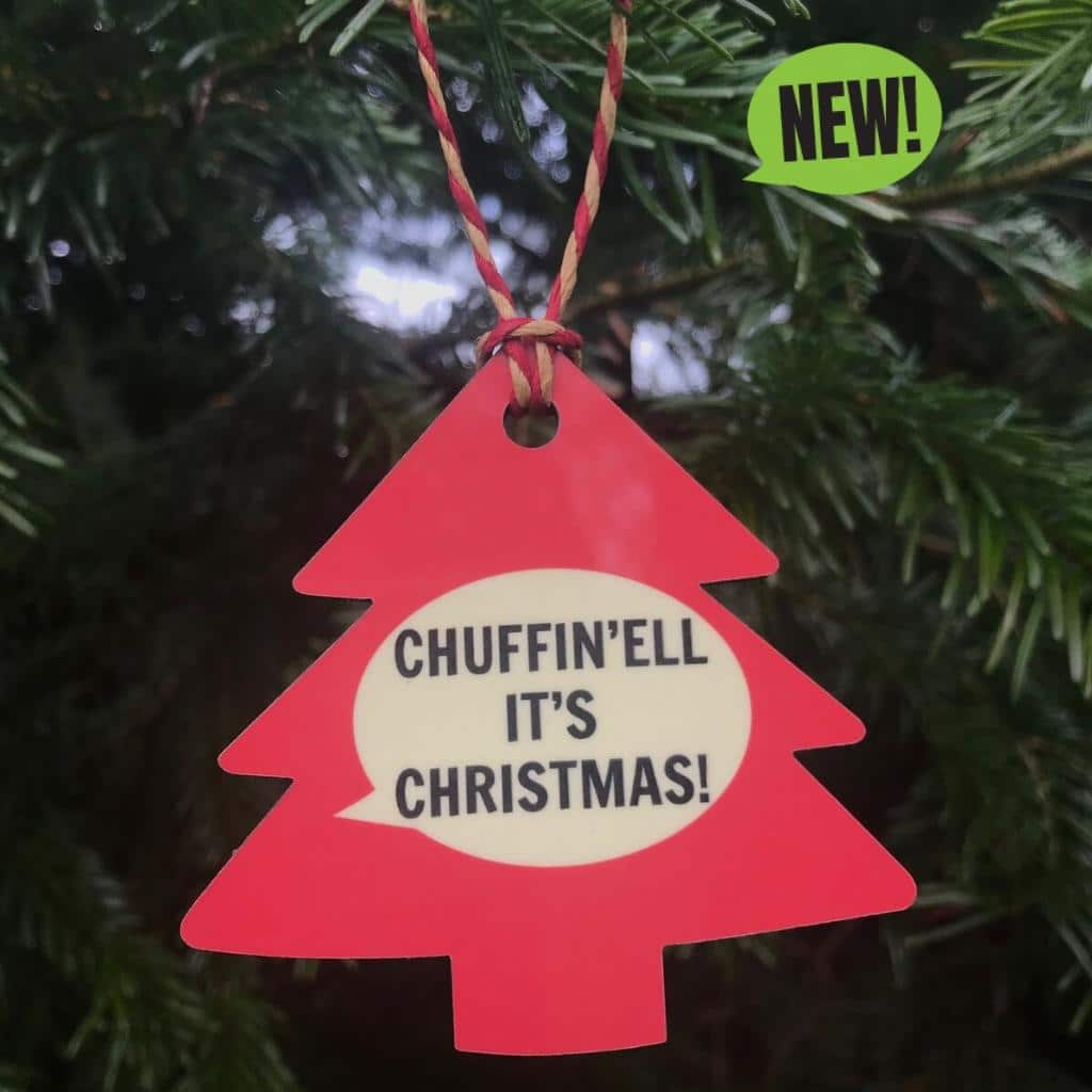 Chuffin’ell It’s Christmas Decoration