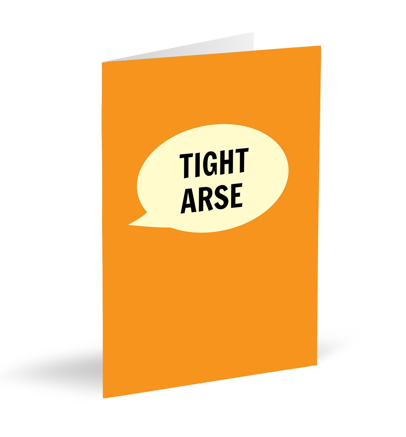 Tight Arse Card