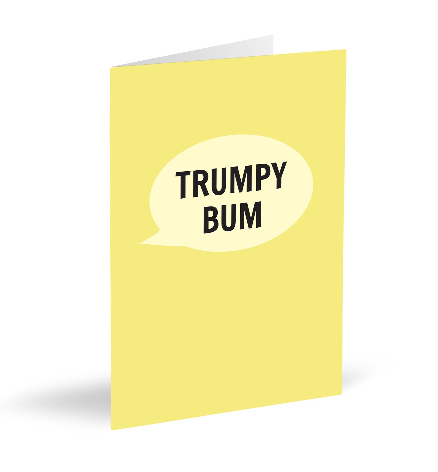 Trumpy Bum Card