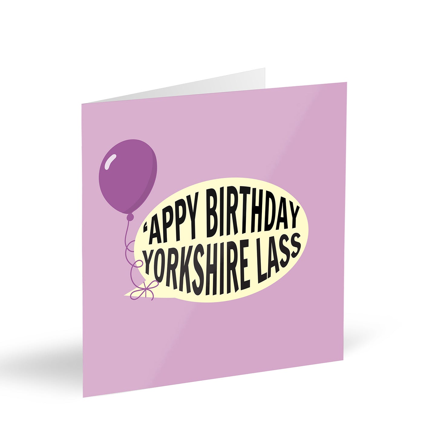 ‘Appy Birthday Yorkshire Lass Card