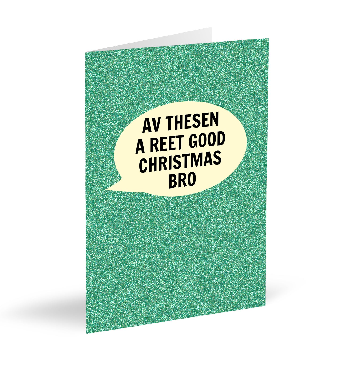 Av A Reet Good Christmas Bro Card