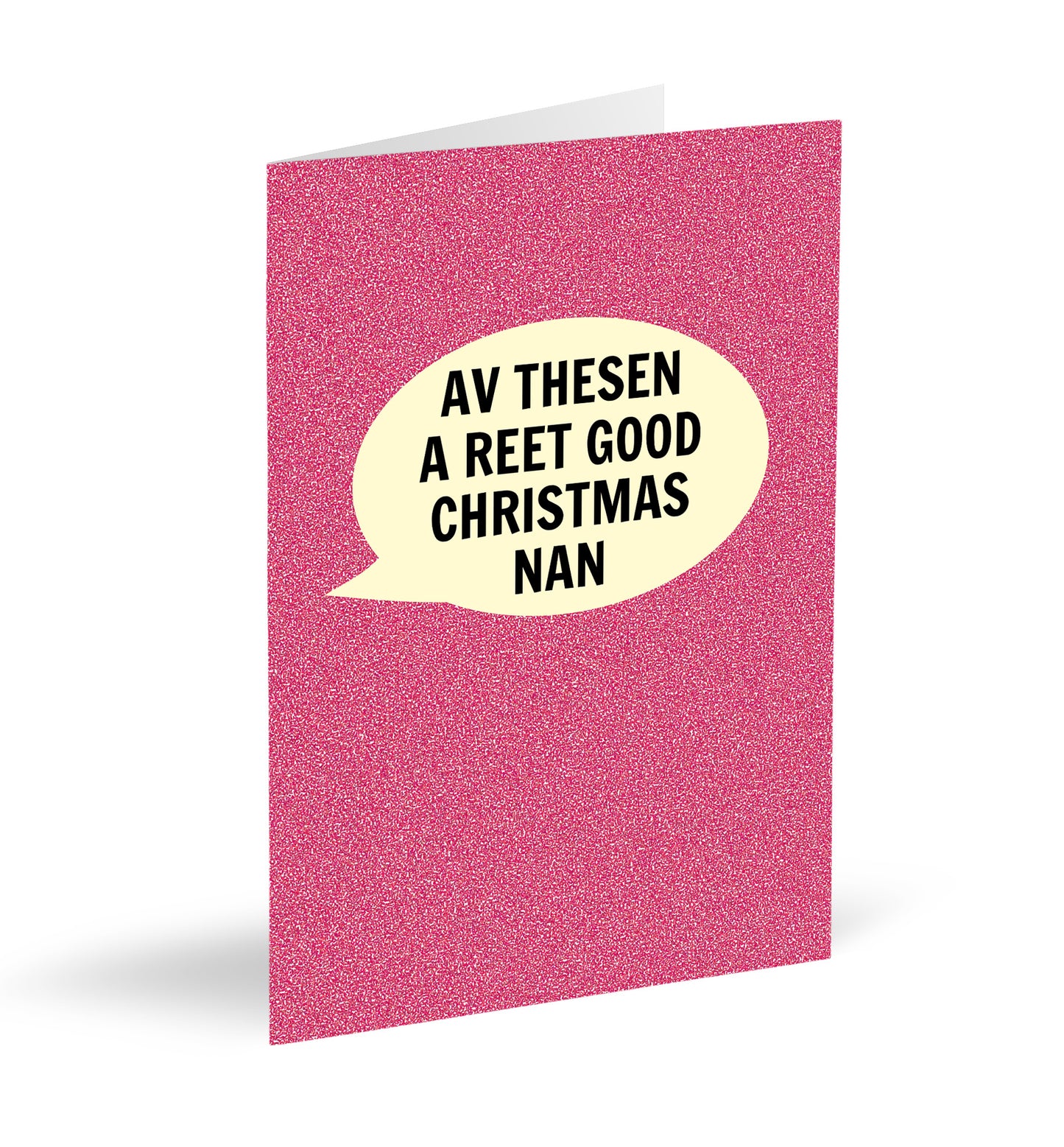 Av A Reet Good Christmas Nan Card