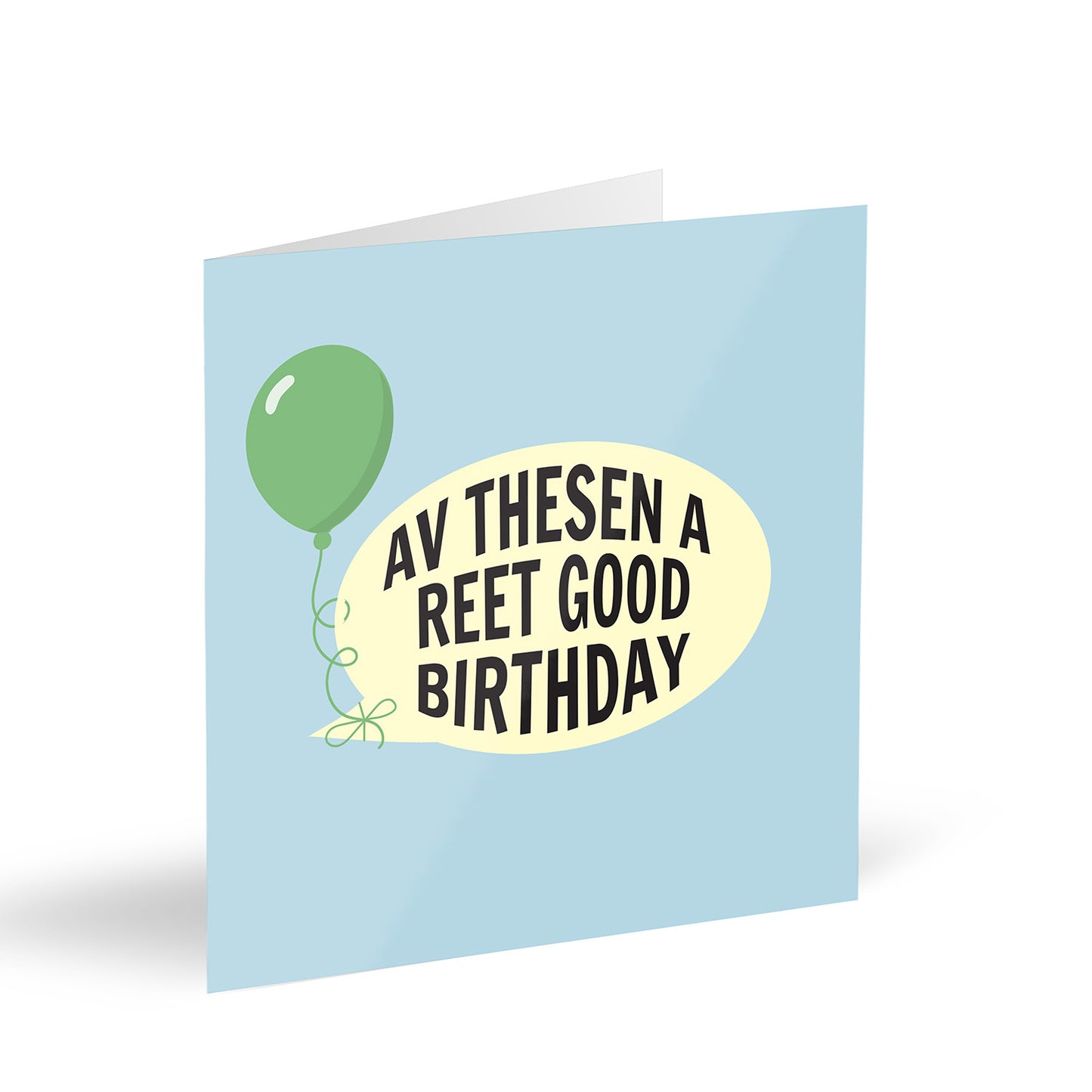 Av Thesen A Reet Good Birthday Card
