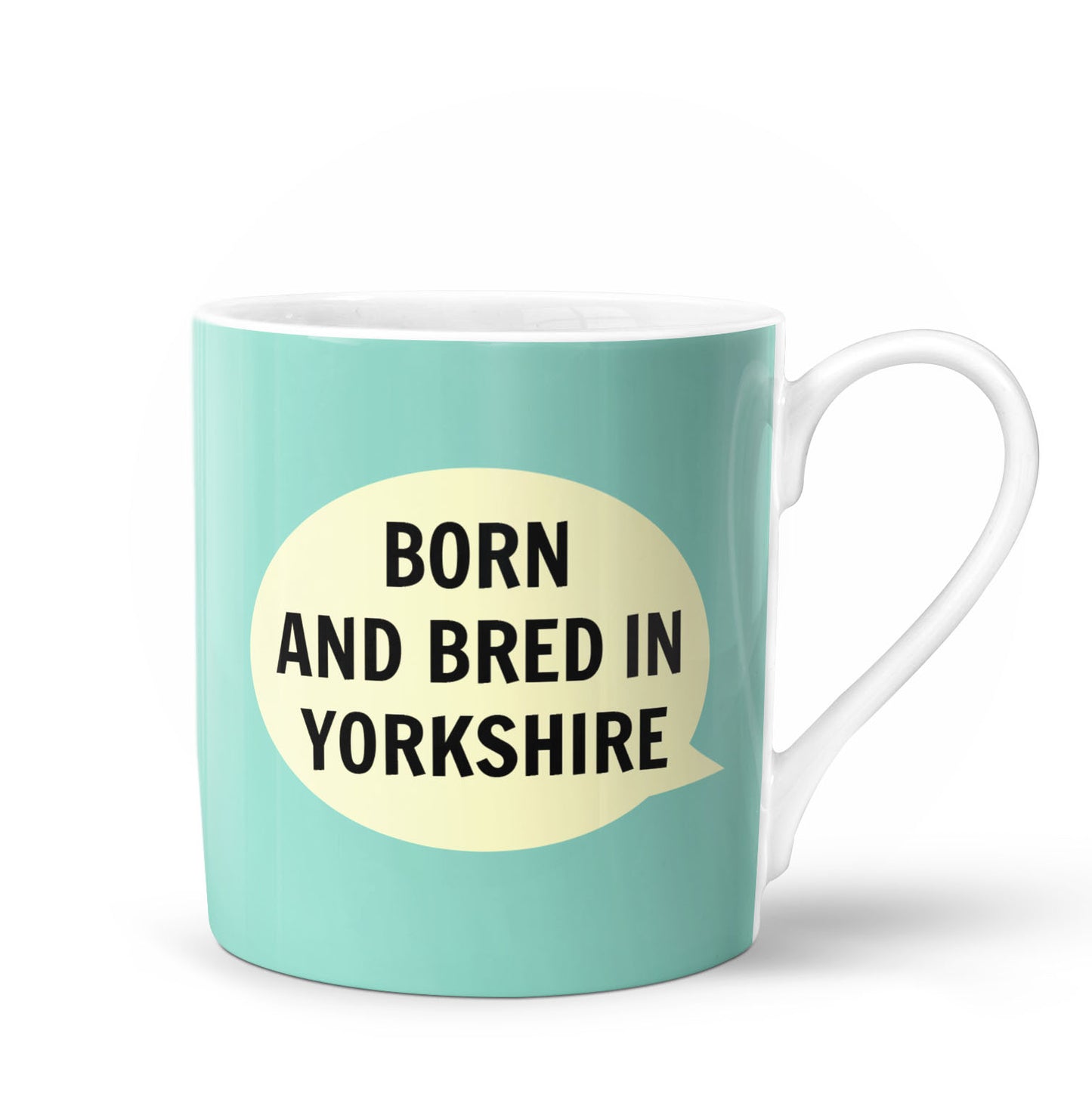 Born and Bred in Yorkshire Mug