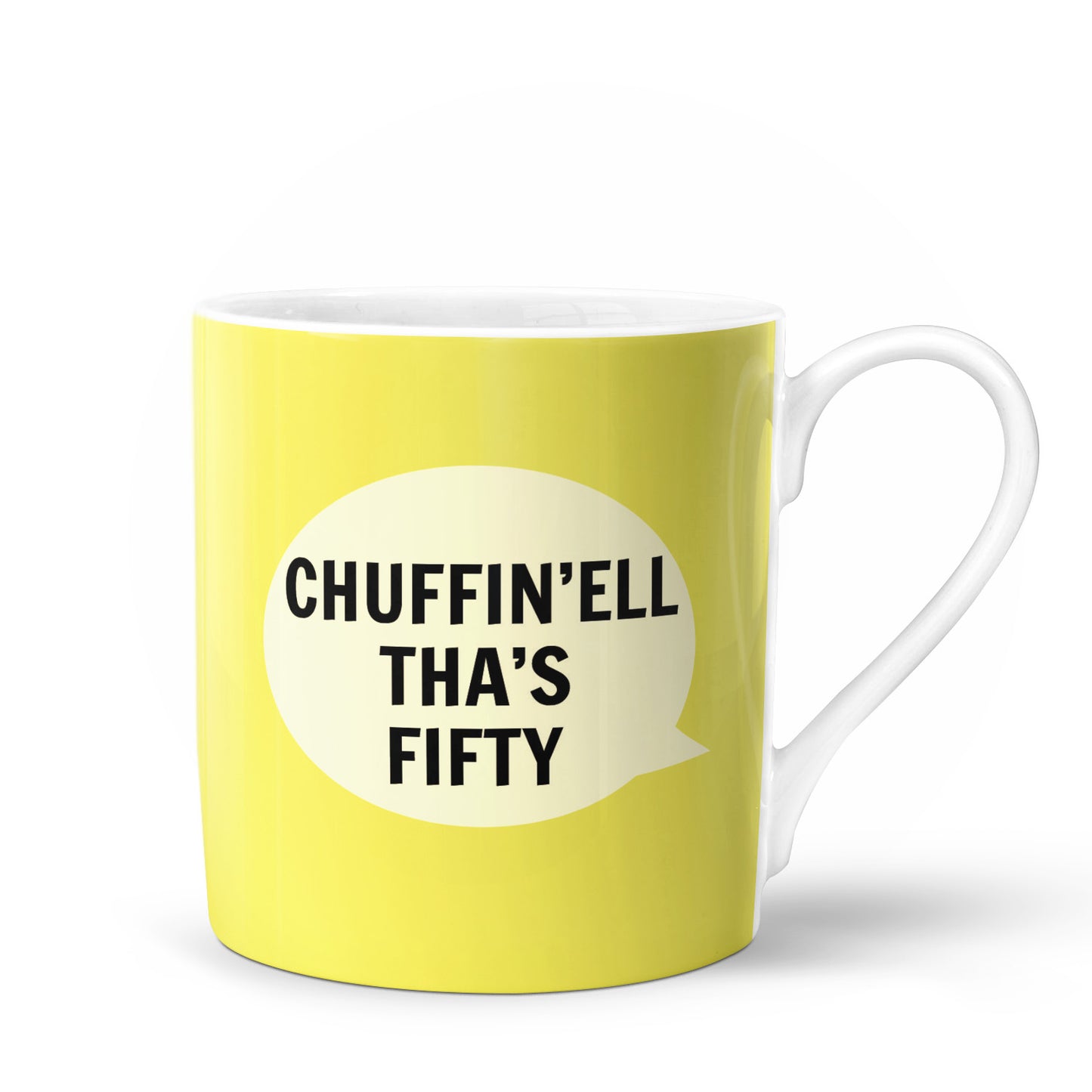 Chuffin’Ell Tha’s Fifty Mug