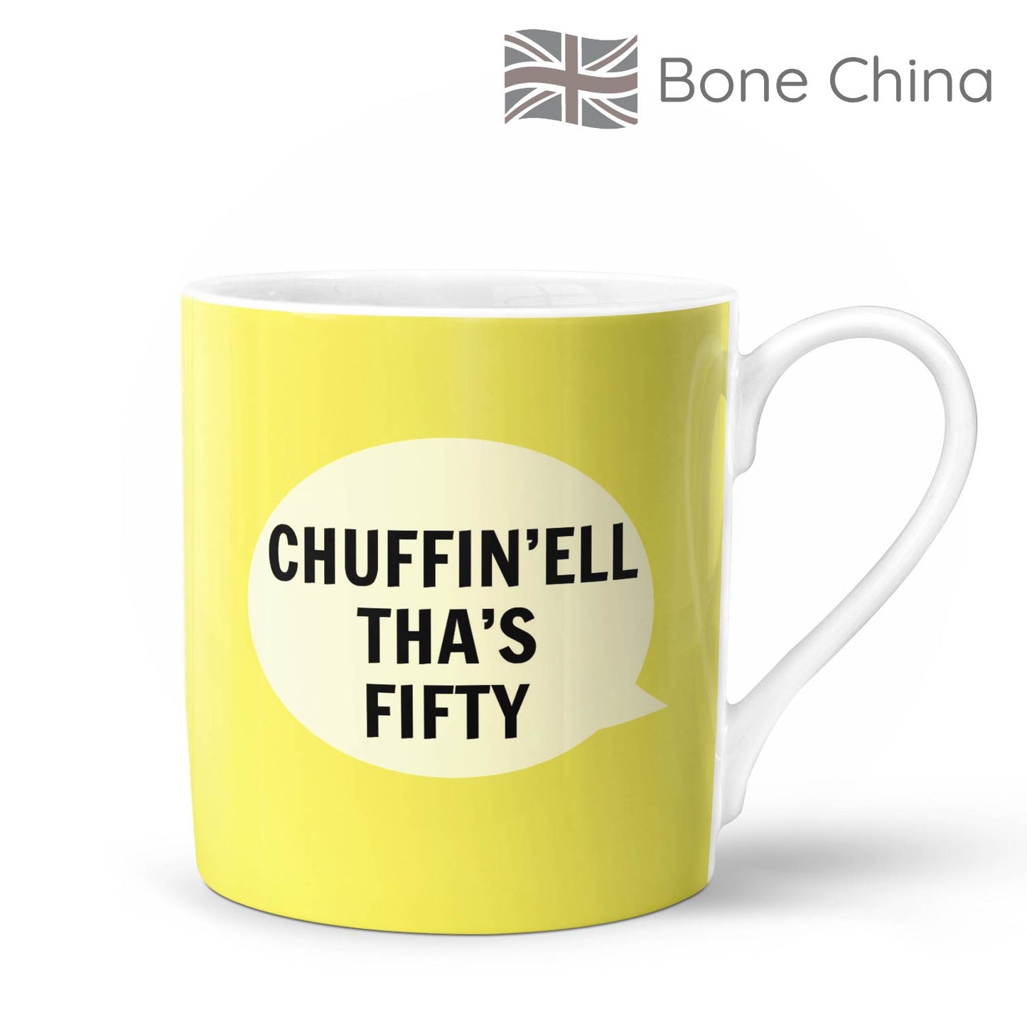 Chuffin’Ell Tha’s Fifty Bone China Mug