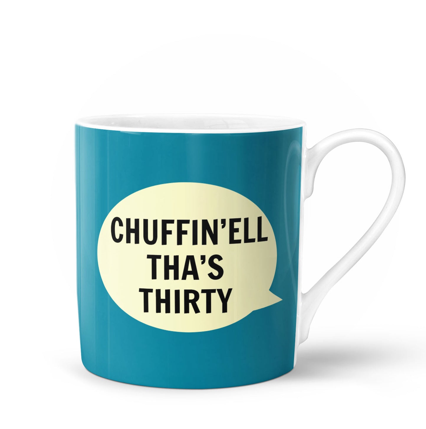 Chuffin’Ell Tha’s Thirty Mug