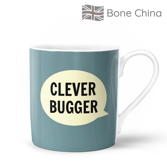Clever Bugger Bone China Mug