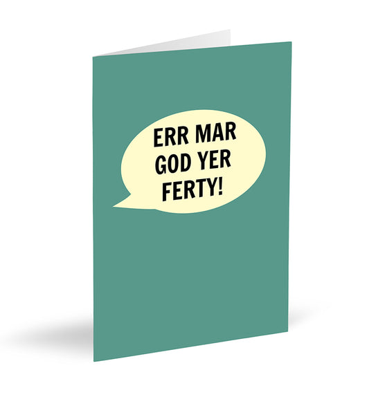 Err Mar God Yer Ferty! Card