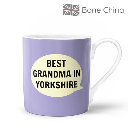 Best Grandma in Yorkshire Bone China Mug