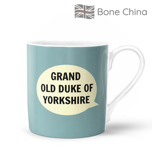 Grand Old Duke Of Yorkshire Bone China Mug