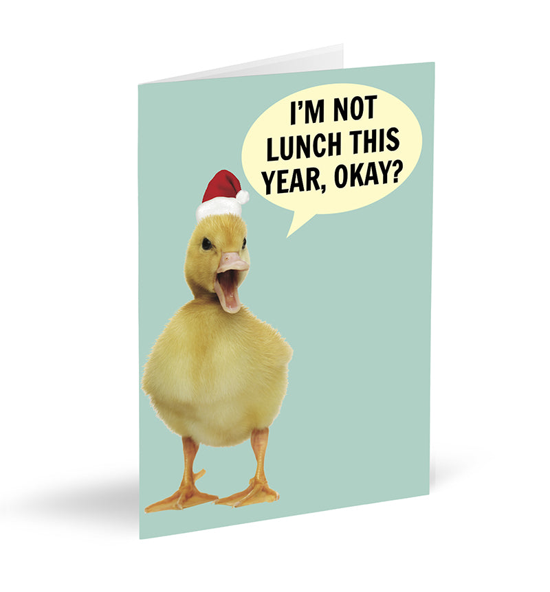 I'm Not Lunch This Year, Okay? Card