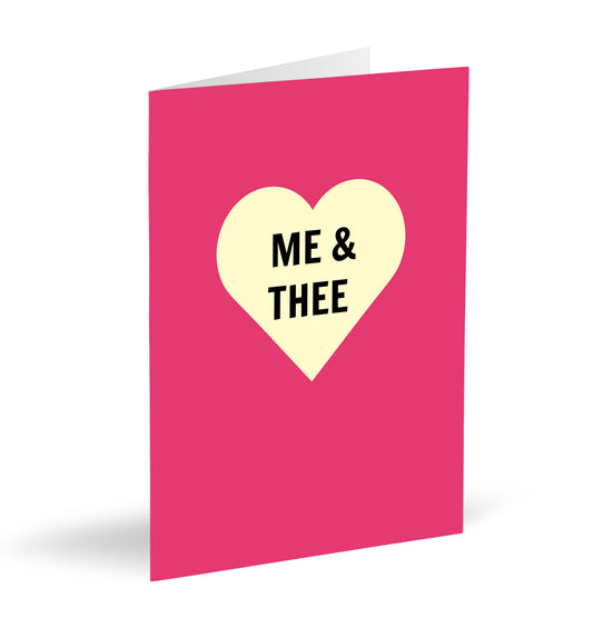 Me & Thee Card