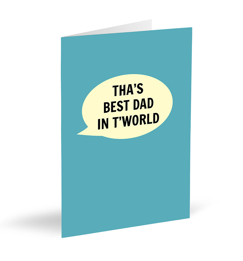 Tha’s Best Dad in T’World Card