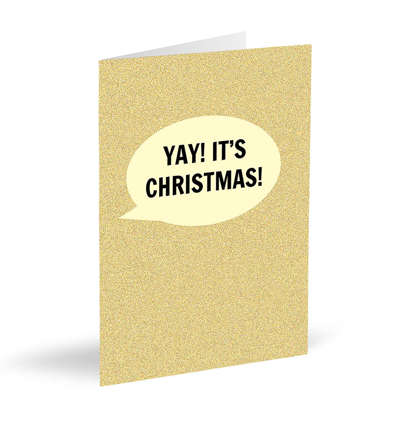 Yay! It's Christmas! Card