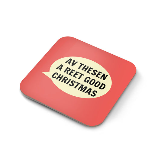 Av Thesen A Reet Good Christmas Coaster